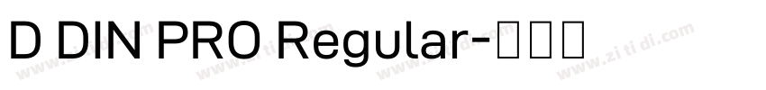 D DIN PRO Regular字体转换